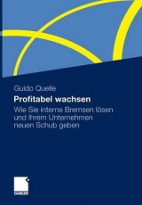 Profitabel wachsen - Guido Quelle