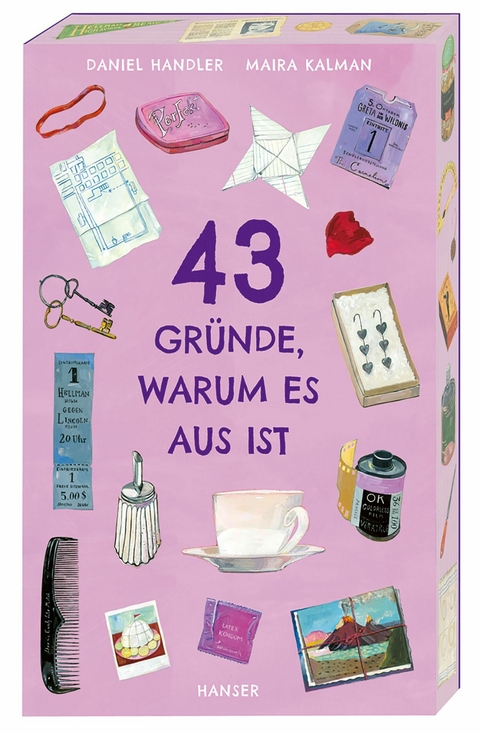 43 Gr&uuml;nde, warum es aus ist - Daniel Handler