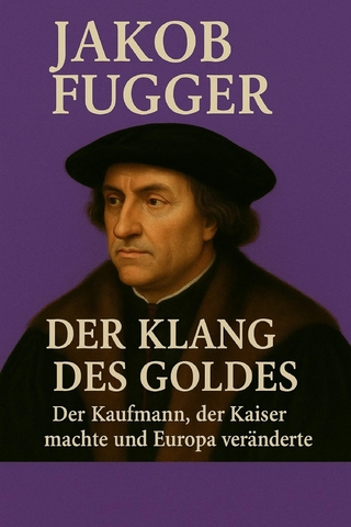 Jakob Fugger – Der Klang des Goldes