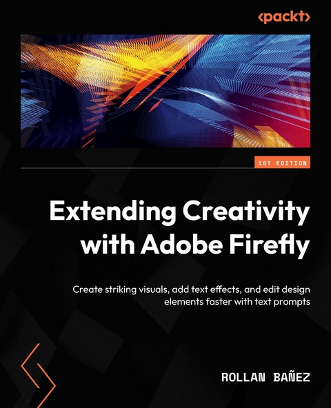 Extending Creativity with Adobe Firefly -  Rollan Banez