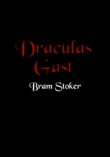 Draculas Gast - Bram Stoker