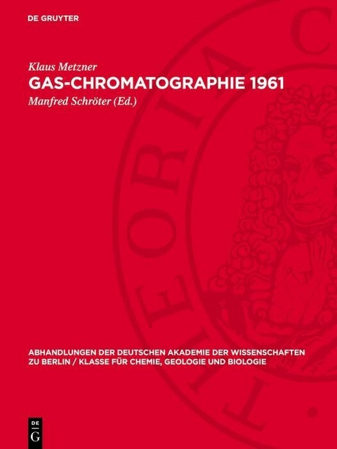 Gas-Chromatographie 1961 - Klaus Metzner