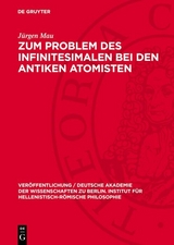 Zum Problem des Infinitesimalen bei den antiken Atomisten - J&uuml;rgen Mau