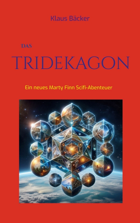 Das Tridekagon - Klaus B&auml;cker