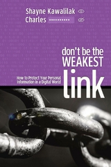 Don't Be the Weakest Link - Shayne Kawalilak