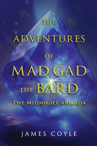 Adventures of Mad Gad the Bard The Midnight Armada