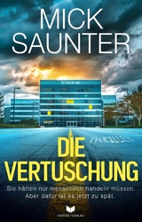 Die Vertuschung - Mick Saunter
