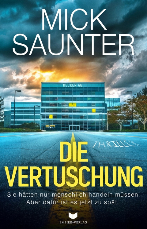 Die Vertuschung - Mick Saunter