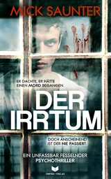 Der Irrtum - Mick Saunter