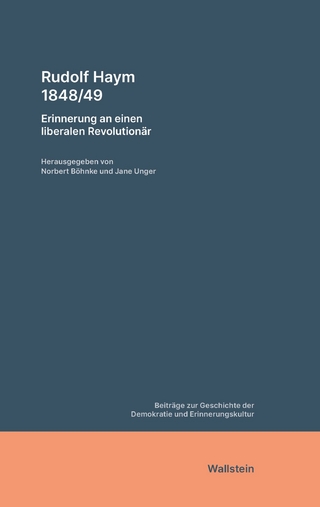 Rudolf Haym 1848/49