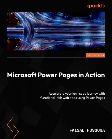 Microsoft Power Pages in Action -  Danilo Capuano,  Faisal Hussona