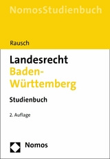 Landesrecht Baden-W&uuml;rttemberg - Jan-Dirk Rausch
