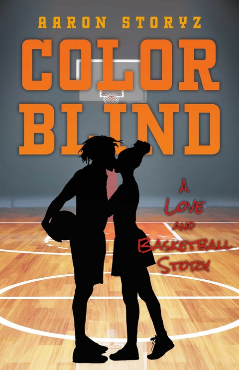 Color Blind -  Aaron Storyz