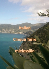 Italian Cinque Terre mieless&auml;in - Markku Kiskola