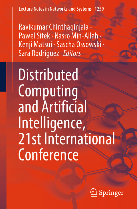 Distributed Computing and Artificial Intelligence, 21st International Conference - 