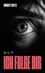 Ich Folge Dir -  Robert Witte