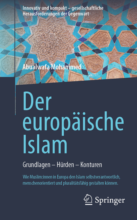 Der europ&auml;ische Islam - Abualwafa Mohammed