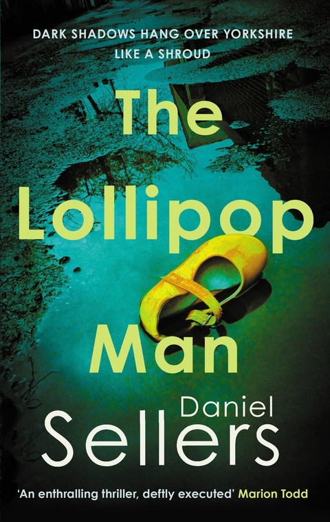 The Lollipop Man - Daniel Sellers