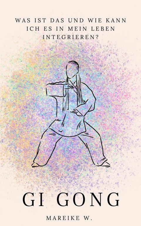 Qi Gong - Mareike W.