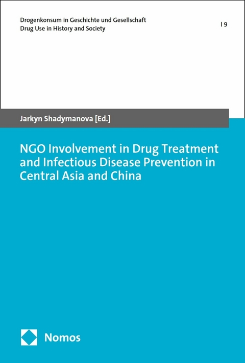 NGO Involvement in Drug Treatment and Infectious Disease Prevention in Central Asia and China - 
