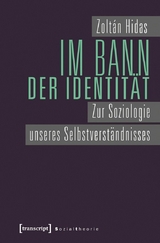 Im Bann der Identit&auml;t - Zolt&aacute;n Hidas