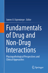 Fundamentals of Drug and Non-Drug Interactions - 