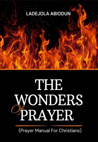 The Wonders of Prayer