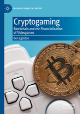 Cryptogaming - Ben Egliston