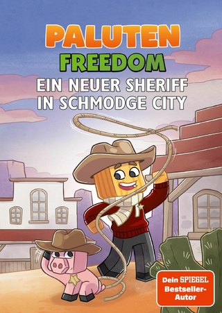 Ein neuer Sheriff in Schmodge City