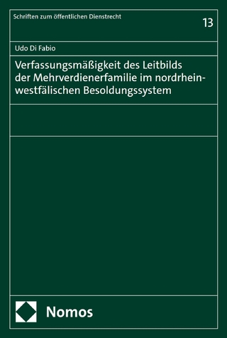 Verfassungsmäßigkeit des Leitbilds der Mehrverdienerfamilie im nordrhein-westfälischen Besoldungssystem