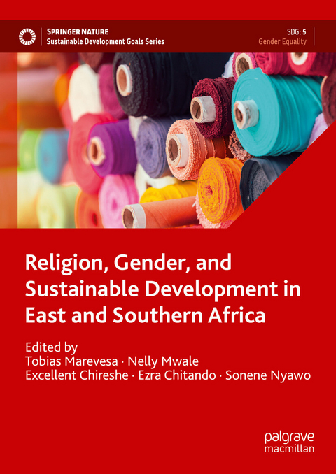 Religion, Gender, and Sustainable Development in East and Southern Africa - 