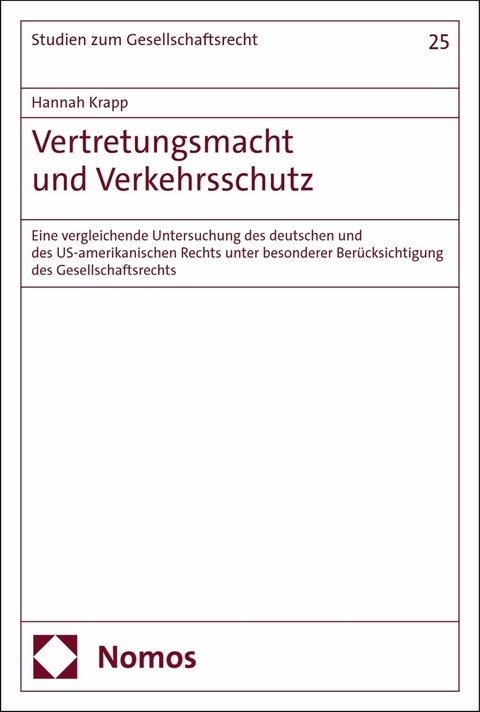 Vertretungsmacht und Verkehrsschutz - Hannah Krapp