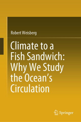 Climate to a Fish Sandwich: Why We Study the Ocean’s Circulation