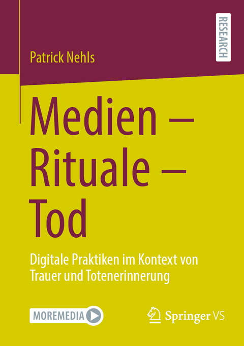 Medien - Rituale - Tod - Patrick Nehls