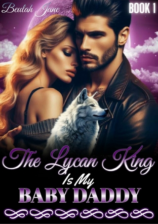 The Lycan King Is My Baby Daddy