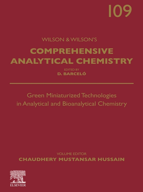 Green Miniaturized Technologies in Analytical and Bioanalytical Chemistry - 