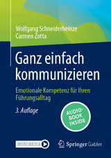 Ganz einfach kommunizieren -  Wolfgang Schneiderheinze,  Carmen Zotta