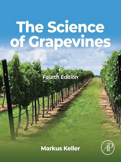 Science of Grapevines -  Markus Keller