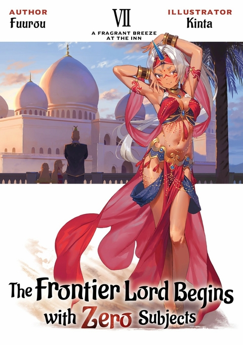 Frontier Lord Begins with Zero Subjects: Volume 7 -  Fuurou