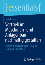 Vertrieb im Maschinen- und Anlagenbau nachhaltig gestalten -  Julia Krause