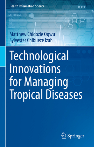 Technological Innovations for Managing Tropical Diseases