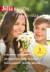 Julia Saison Band 84 - Marie Ferrarella, Judy Christenberry, Cindy Kirk