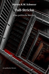 Fall-Stricke - Martin K.W. Schweer