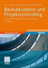 Baukalkulation und Projektcontrolling - Egon Leimb&ouml;ck, Ulf R&uuml;diger Klaus, Oliver H&ouml;lkermann