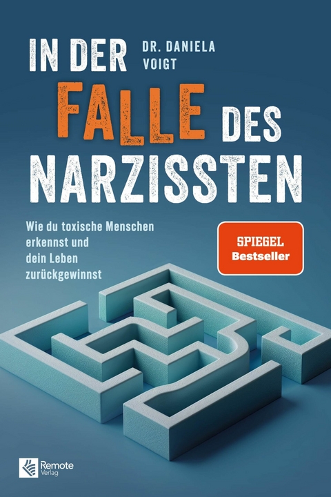 In der Falle des Narzissten -  Dr. Daniela Voigt