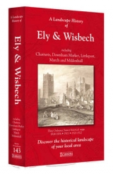 A Landscape History of Ely & Wisbech (1824-1922) - LH3-143 - 