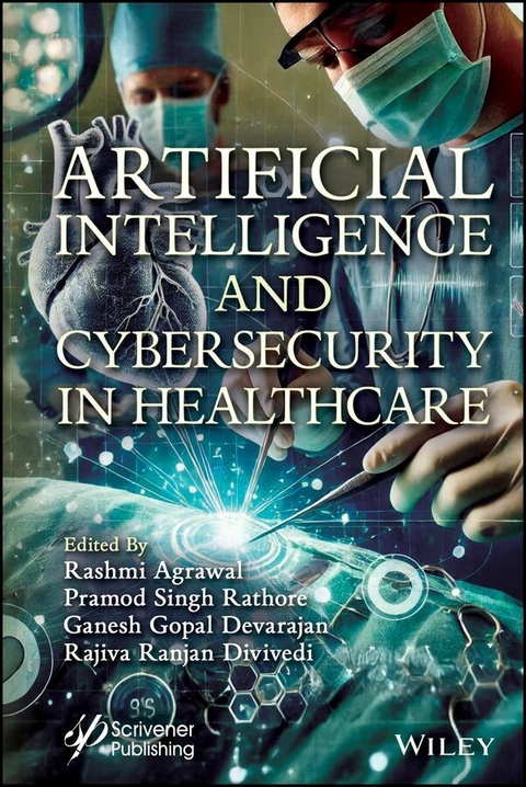 Artificial Intelligence and Cybersecurity in Healthcare - 