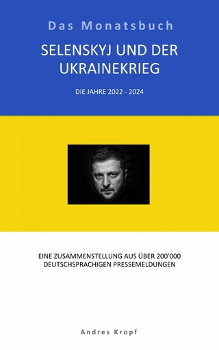 Selenskyj und der Ukrainekrieg
