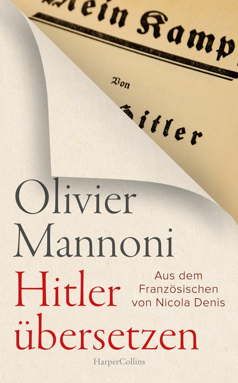 Hitler &uuml;bersetzen - Olivier Mannoni