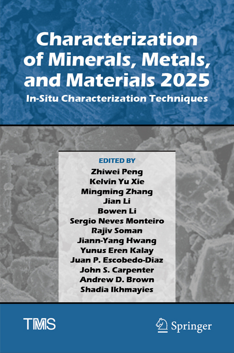 Characterization of Minerals, Metals, and Materials 2025 - 